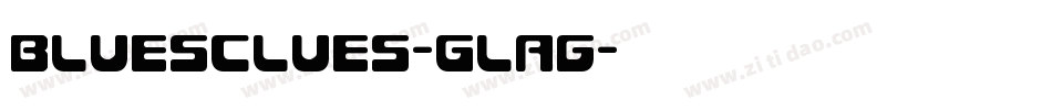 BluesClues-Glag字体转换