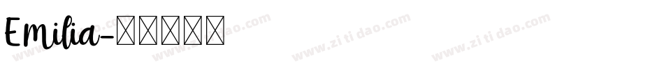 Emilia字体转换