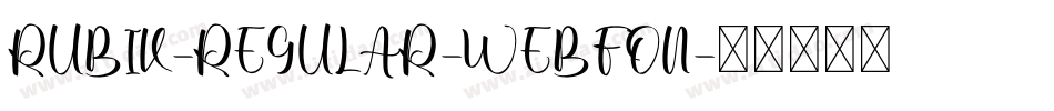 RUBIK-REGULAR-WEBFON字体转换