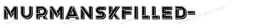 MurmanskFilled字体转换