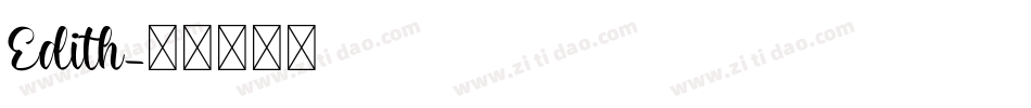 Edith字体转换