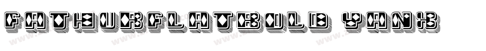FathurFlatBold-6Yanx字体转换