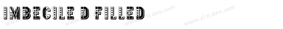 Imbecile3D-Filled字体转换