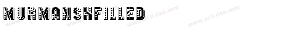 MurmanskFilled字体转换