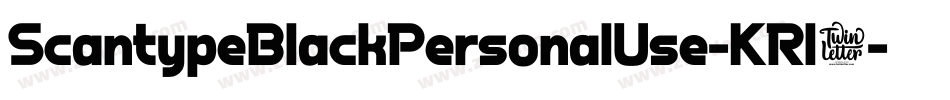 ScantypeBlackPersonalUse-KRl7字体转换