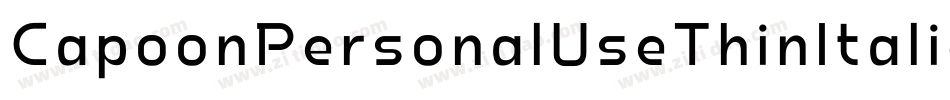 CapoonPersonalUseThinItalic-dEVK字体转换