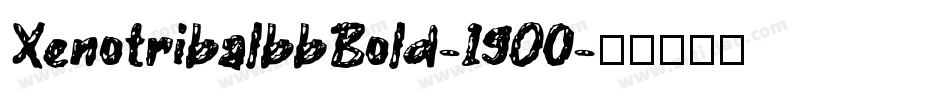 XenotribalbbBold-19O0字体转换