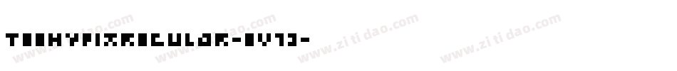 TeenyPixRegular-eV13字体转换