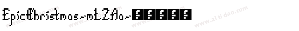 EpicChristmas-mLZAa字体转换