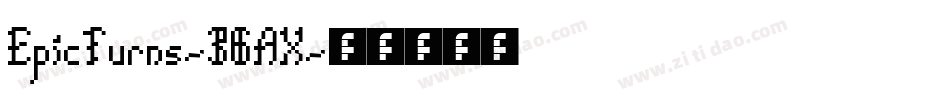 EpicTurns-36AX字体转换