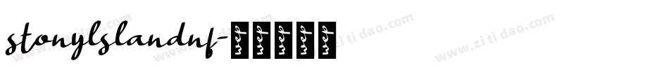 stonylslandnf字体转换