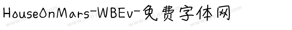 HouseOnMars-WBEv字体转换