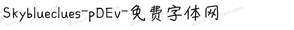 Skyblueclues-pDEv字体转换