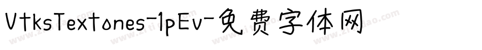 VtksTextones-1pEv字体转换 VtksTextones-1pEv字体转换