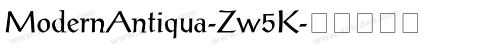 ModernAntiqua-Zw5K字体转换