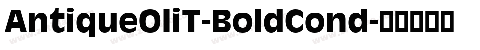 AntiqueOliT-BoldCond字体转换