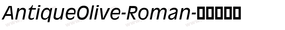 AntiqueOlive-Roman字体转换