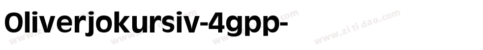 Oliverjokursiv-4gpp字体转换