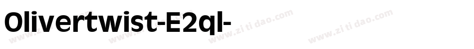 Olivertwist-E2ql字体转换