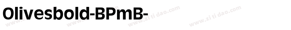 Olivesbold-BPmB字体转换