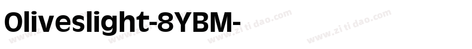 Oliveslight-8YBM字体转换