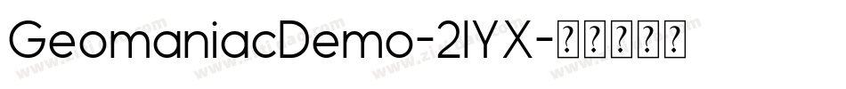 GeomaniacDemo-2lYX字体转换