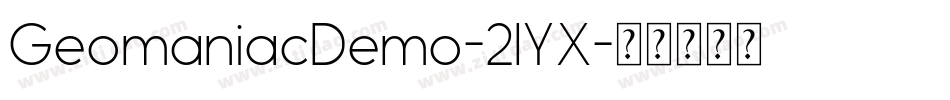 GeomaniacDemo-2lYX字体转换
