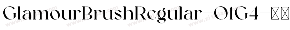 GlamourBrushRegular-O1G4字体转换