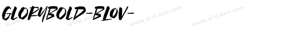 GloryBold-BLOV字体转换