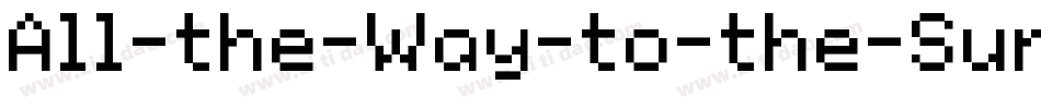 All-the-Way-to-the-Sun字体转换