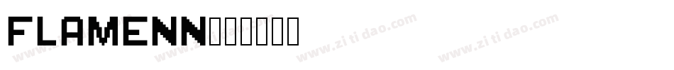 FLAMENN字体转换