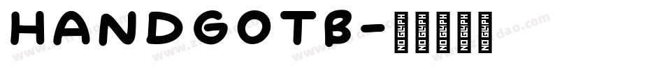 HANDGOTB字体转换