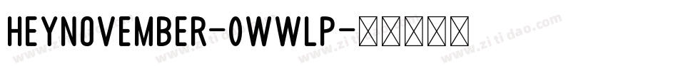 HeyNovember-0WWlP字体转换