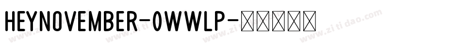 HeyNovember-0WWlP字体转换