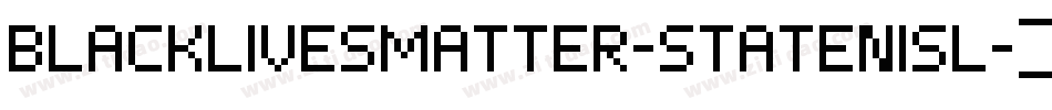 BlackLivesMatter-StatenIsl字体转换