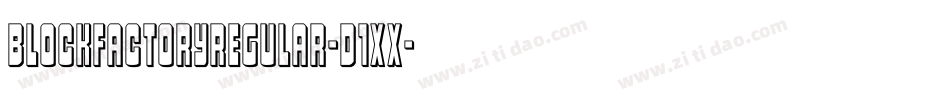 BlockFactoryRegular-d1XX字体转换