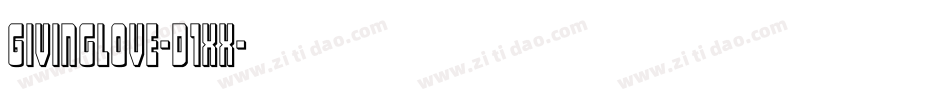 GivingLove-d1xx字体转换