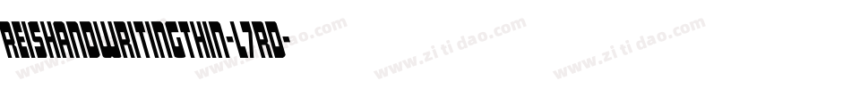 ReiSHandwritingThin-L7rD字体转换