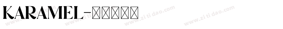 KARAMEL字体转换