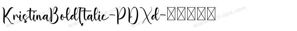 KristinaBoldItalic-PDXd字体转换
