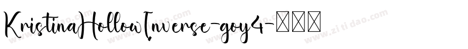 KristinaHollowInverse-goy4字体转换 KristinaHollowInverse-goy4字体转换