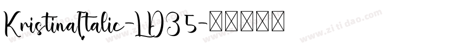 KristinaItalic-LDZ5字体转换