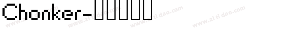 Chonker字体转换