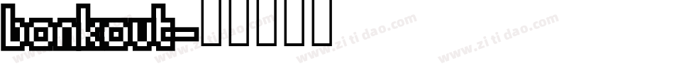 bonkout字体转换