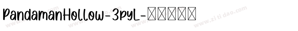 PandamanHollow-3pyL字体转换