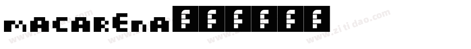 Macarena字体转换