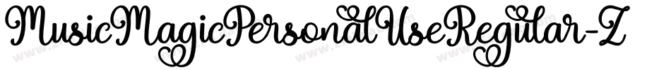 MusicMagicPersonalUseRegular-ZjpJ字体转换 MusicMagicPersonalUseRegular-ZjpJ字体转换