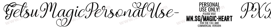 GetsuMagicPersonalUse-8PXB字体转换 GetsuMagicPersonalUse-8PXB字体转换