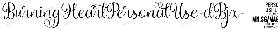 BurningHeartPersonalUse-dBjx字体转换