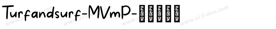 Turfandsurf-MVmP字体转换